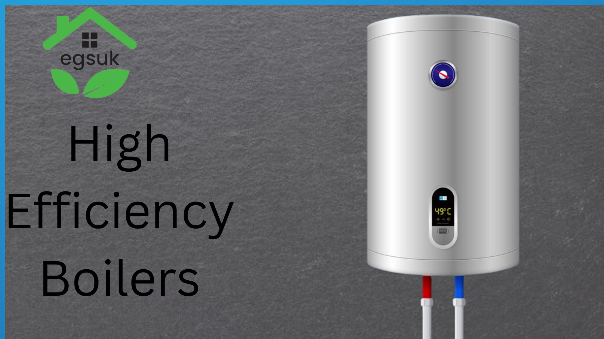 High-Efficiency Boilers
