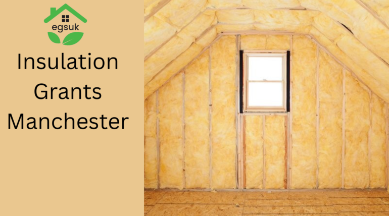 Insulation Grants Manchester