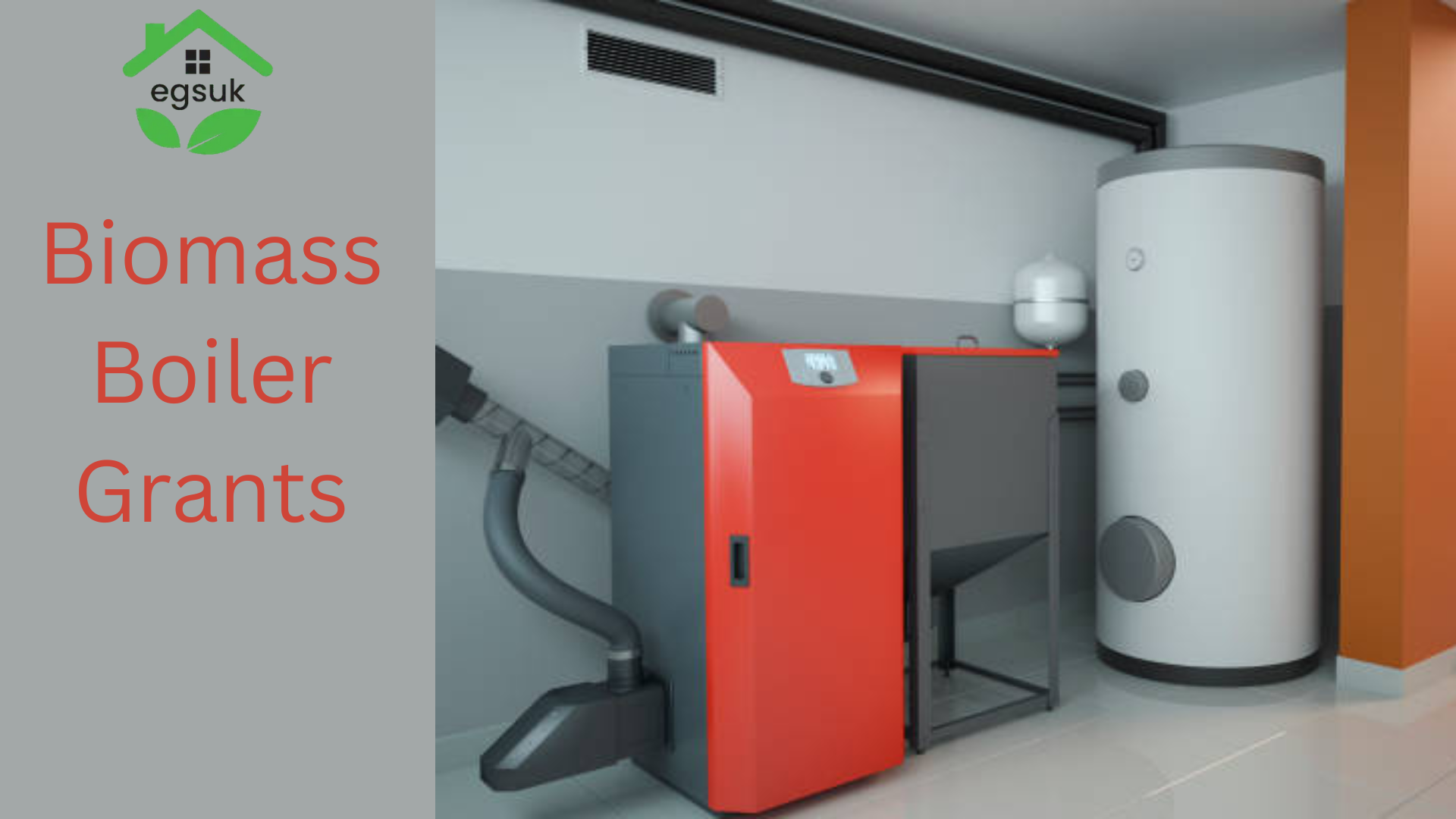 Biomass Boiler Grants