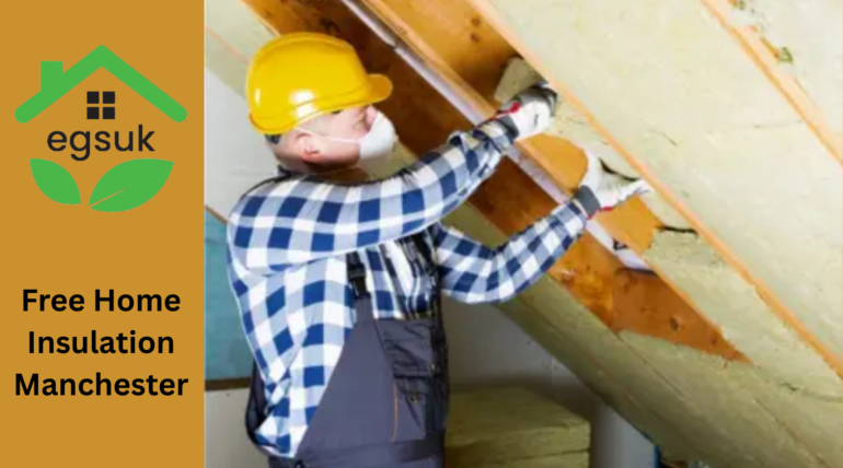 Free Home Insulation Manchester