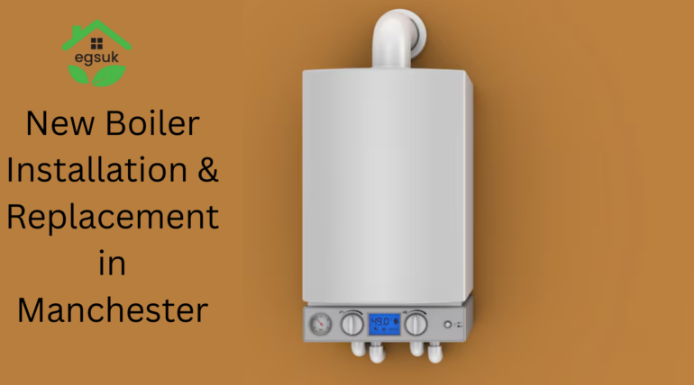 New Boiler Installation & Replacement in Manchester