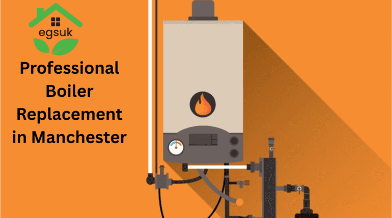 Professional Boiler Replacement in Manchester