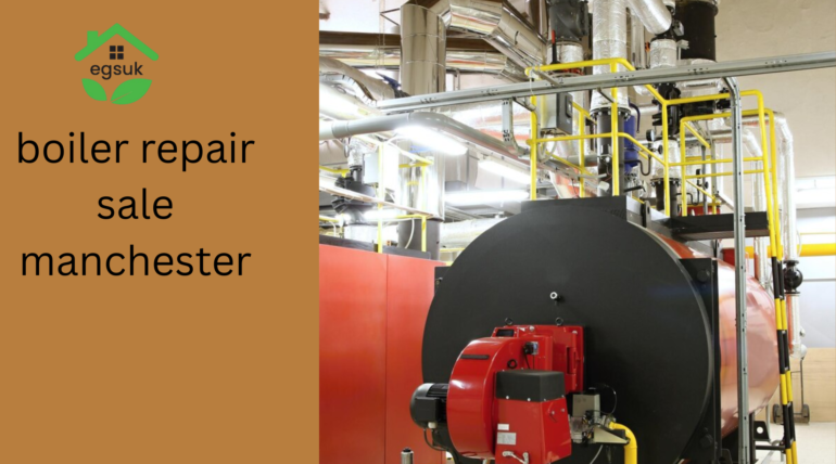 boiler repair sale manchester